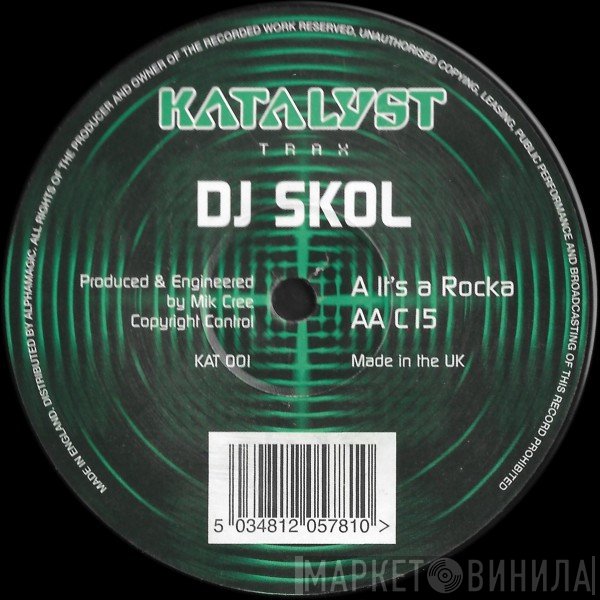 DJ Skol - It's A Rocka / C 15