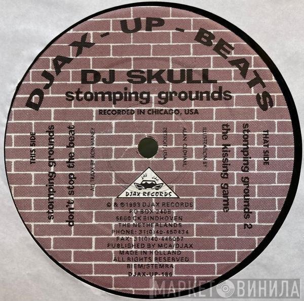 DJ Skull - Stomping Grounds
