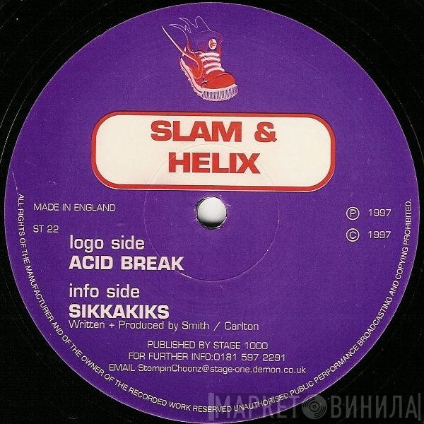 DJ Slam, Helix - Acid Break / Sikkakiks
