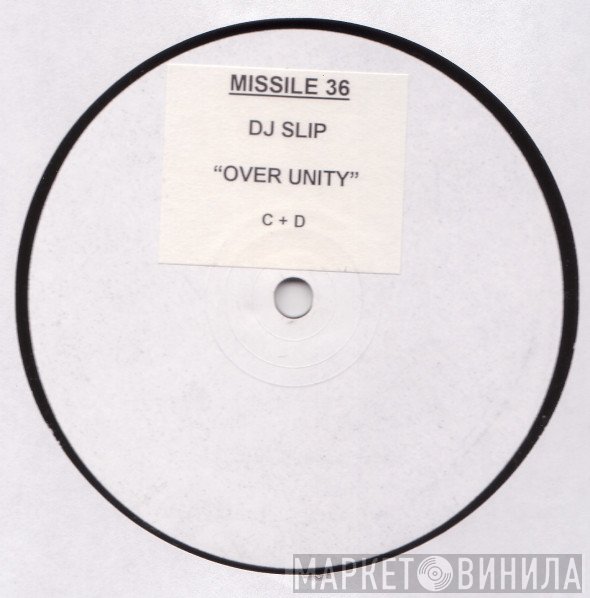 DJ Slip  - Over Unity