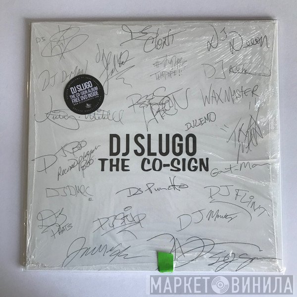 DJ Slugo  - The Co-Sign