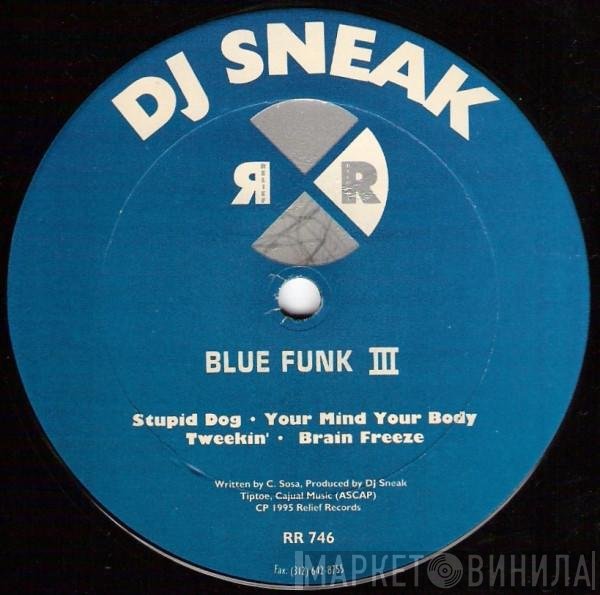 DJ Sneak  - Blue Funk III