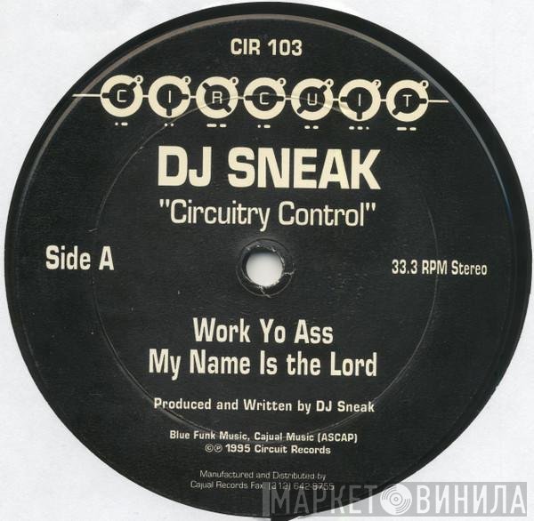 DJ Sneak  - Circuitry Control
