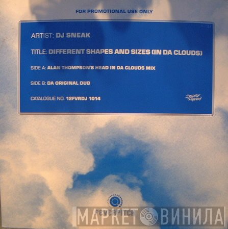 DJ Sneak - Different Shapes And Sizes (In Da Clouds)