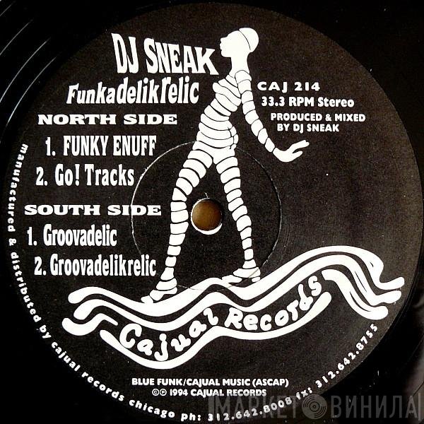 DJ Sneak  - Funkadelikrelic