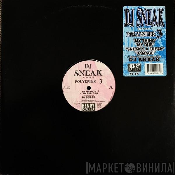 DJ Sneak  - Polyester 3