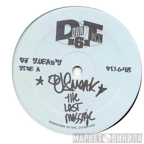 DJ Sneak  - The Last Message