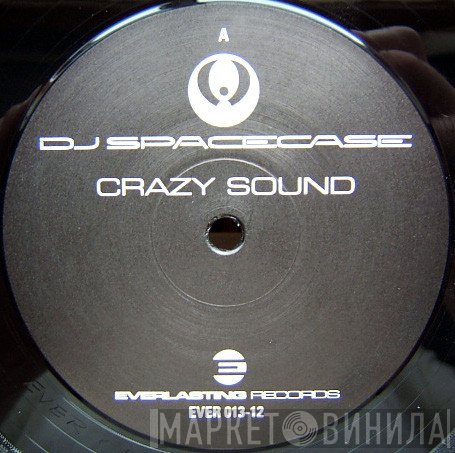 DJ Spacecase - Crazy Sound