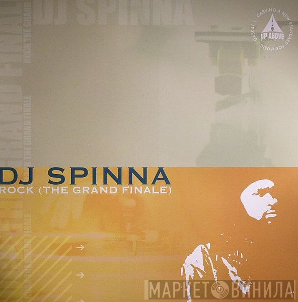 DJ Spinna - Rock (The Grand Finale)