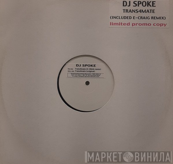 DJ Spoke  - Trans4mate