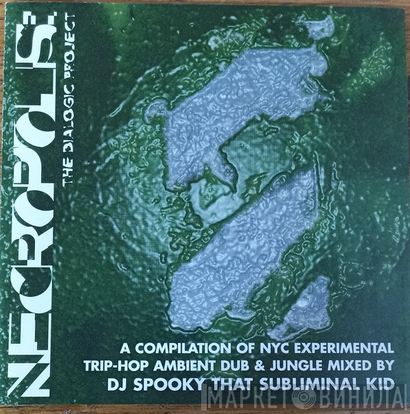 DJ Spooky  - Necropolis: The Dialogic Project