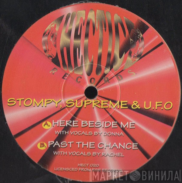 DJ Stompy, Supreme & UFO - Here Beside Me / Past The Chance