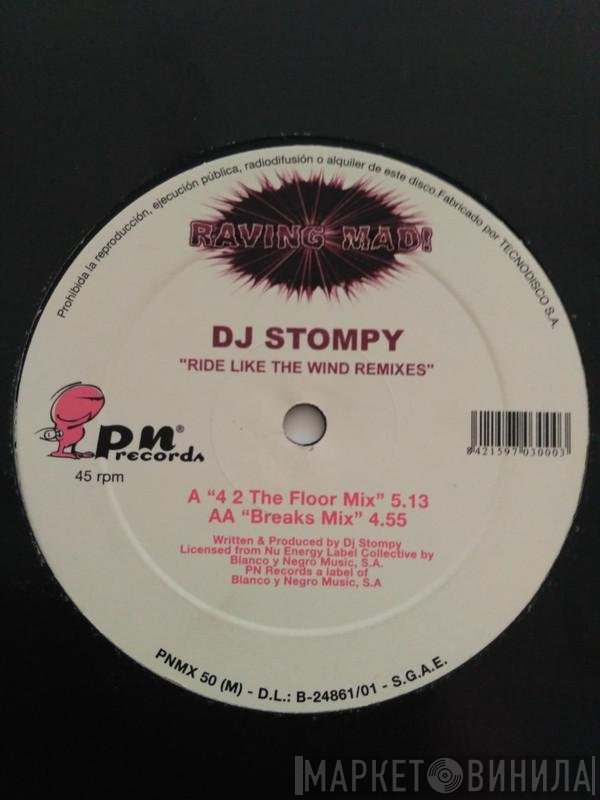 DJ Stompy  - Ride Like The Wind (Rmx)