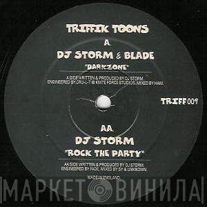 DJ Storm, Blade  - Darkzone / Rock The Party