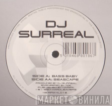 DJ Surreal - Bass Baby / Seascape