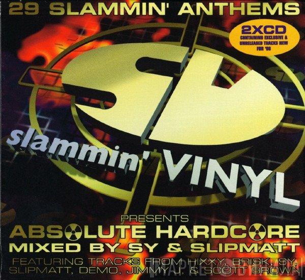 DJ Sy & Slipmatt  - Absolute Hardcore