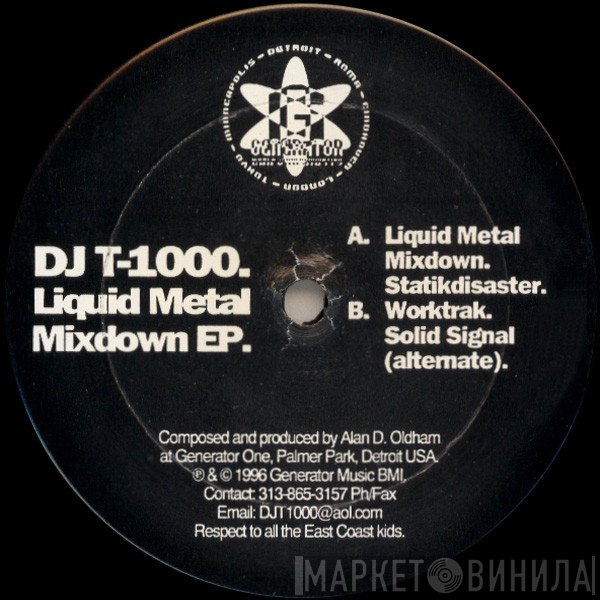 DJ T-1000 - Liquid Metal Mixdown EP