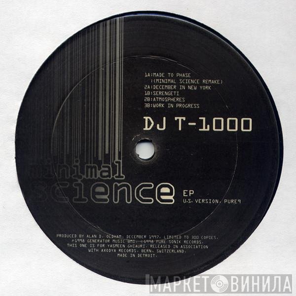 DJ T-1000 - Minimal Science EP (U.S. Version.)