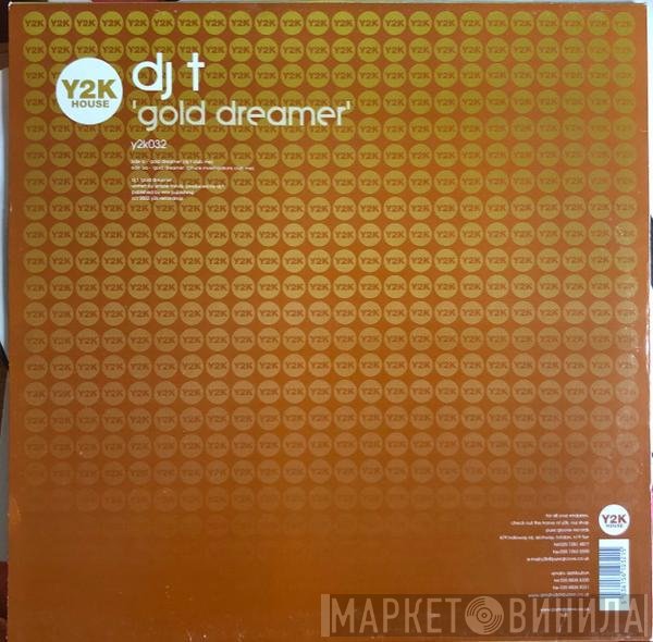 DJ T - Gold Dreamer