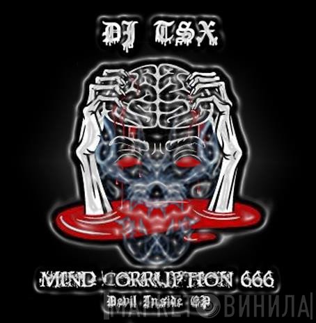 DJ TSX  - Devil Inside EP