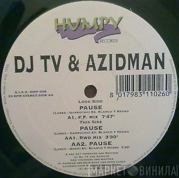 DJ TV & Azidman - Pause