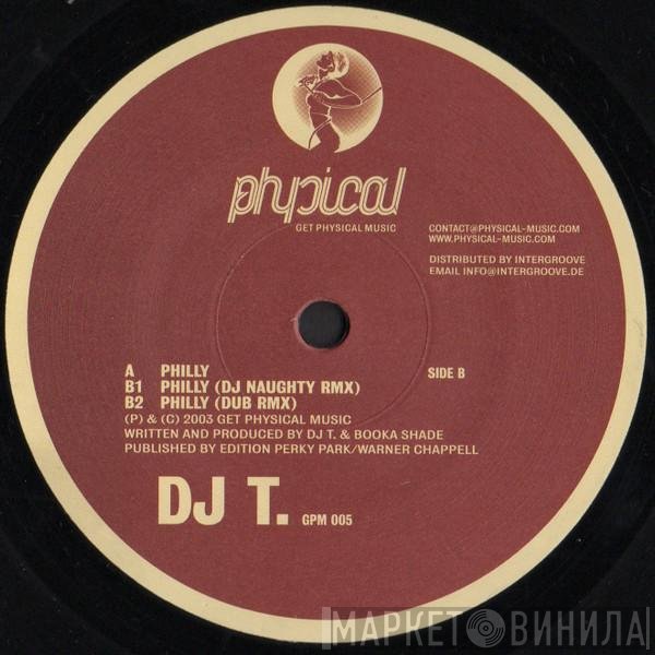 DJ T.  - Philly