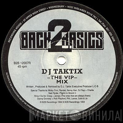 DJ Taktix - The Way (The VIP Mix)