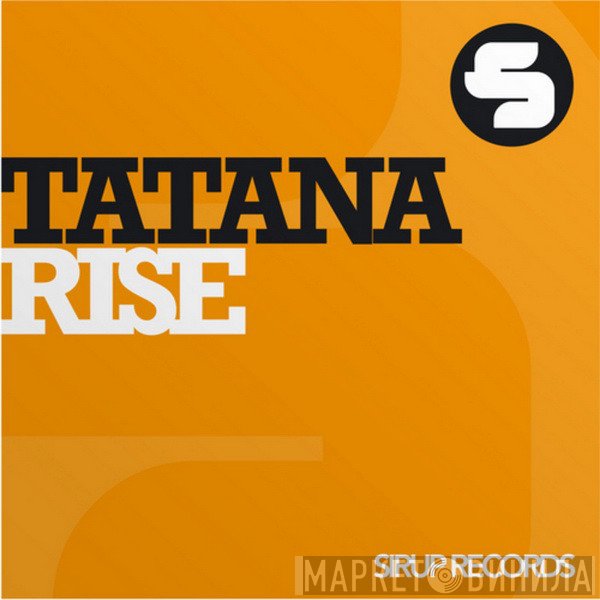 DJ Tatana  - Rise