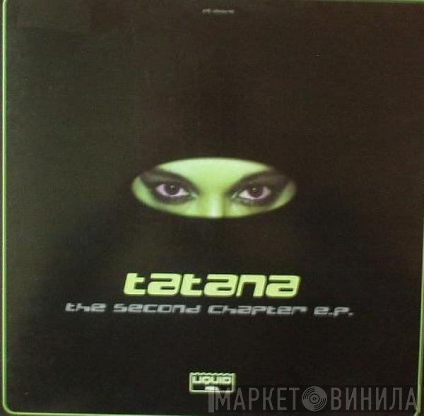 DJ Tatana  - The Second Chapter E.P.