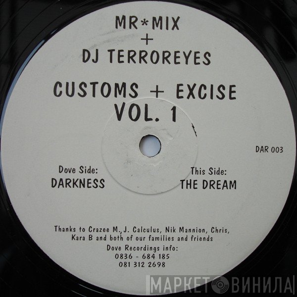 DJ Terroreyes &amp; Mr Mix - Customs + Excise Vol. 1