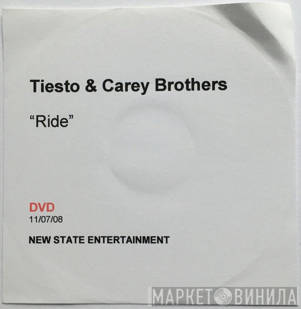 DJ Tiësto & Cary Brothers  - Ride