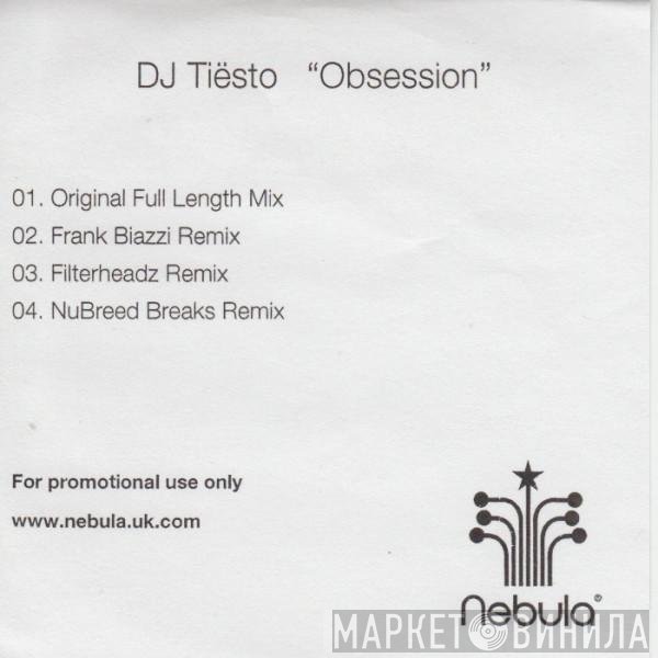 DJ Tiësto & Junkie XL  - Obsession