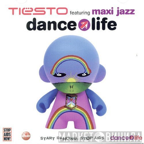 DJ Tiësto Featuring Maxi Jazz  - Dance4Life