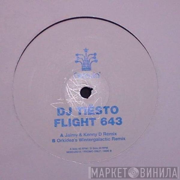DJ Tiësto  - Flight 643