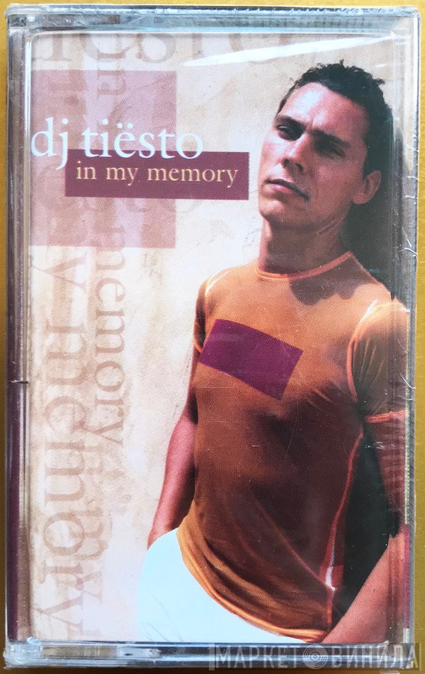 DJ Tiësto  - In My Memory