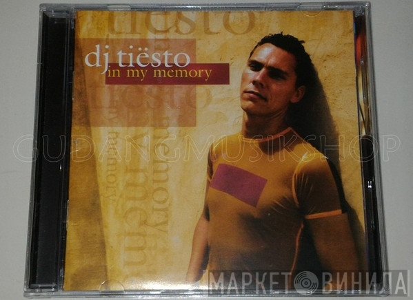 DJ Tiësto  - In My Memory