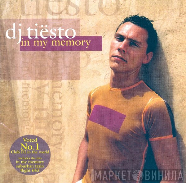 DJ Tiësto  - In My Memory