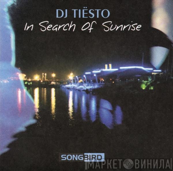 DJ Tiësto  - In Search Of Sunrise