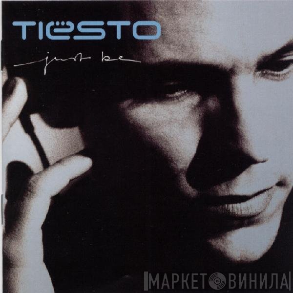 DJ Tiësto - Just Be