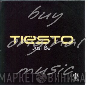 DJ Tiësto - Just Be