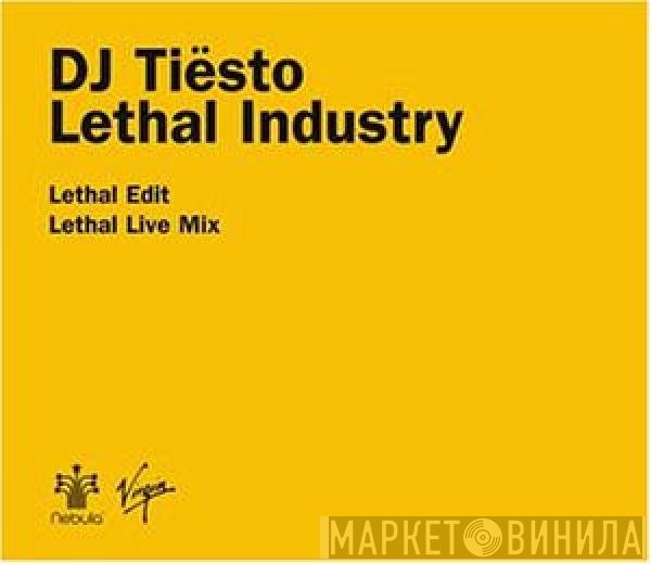 DJ Tiësto - Lethal Industry