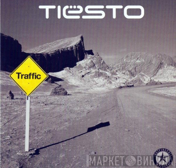DJ Tiësto  - Traffic