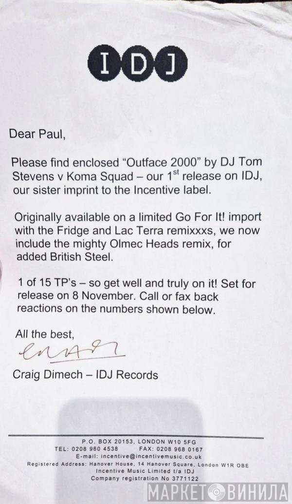 DJ Tom Stevens vs. Koma Squad  - Outface 2000