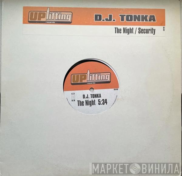 DJ Tonka  - The Night / Security