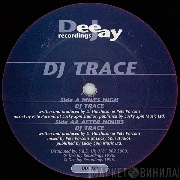 DJ Trace  - Miles High / After Hours