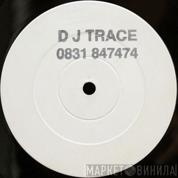 DJ Trace  - Rudeboy Hardcore
