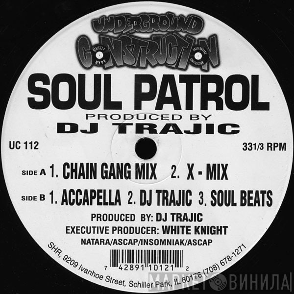 DJ Trajic - Soul Patrol