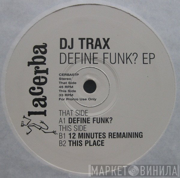 DJ Trax - Define Funk? EP