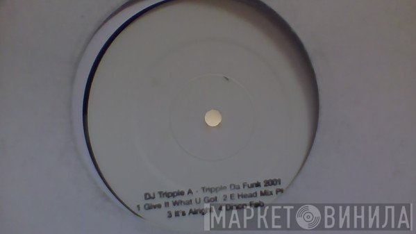 DJ Tripple A - Tripple Da Funk 2001