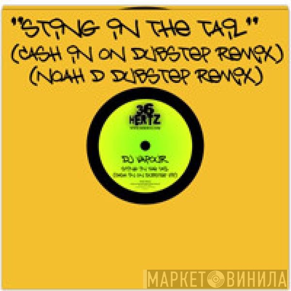 DJ Vapour - Sting In The Tail